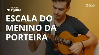 #109 Viola na Prática l Escala de Lá Maior para tocar MENINO DA PORTEIRA