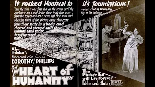 Heart of Humanity ( American silent war , propaganda film 1918 ) by Allen Holubar