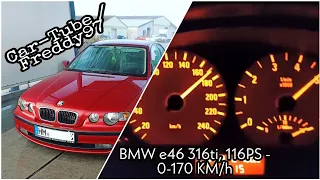 BMW e46 316ti Compact - 116PS, 0-170 KM/h