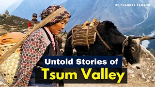 Untold Stories of Tsum Valley ।। Valley of Non-Violence ।। चुमभ्यालीका नभनिएका कथाहरू । @Chandra964
