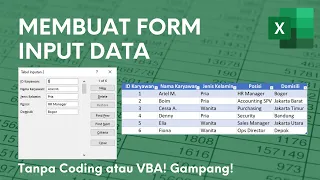 Membuat Form untuk Input Data dengan Cepat (Tanpa VBA atau Coding) | Tutorial Excel - Ignasius Ryan