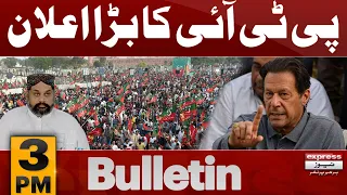 PTI Big Decision | News Bulletin 03 PM | 29 April 2024 | Latest News | Pakistan News