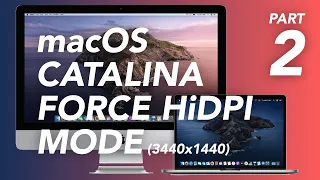 HiDPI Mode on 3440x1440 (135% Scaling) macOS Catalina (2020)