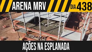 ARENA MRV | 3/11 AÇÕES NA ESPLANADA | 02/07/2021