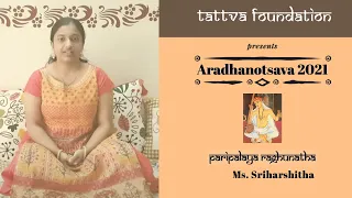 Ms. Sriharshitha | Paripalaya Raghunatha| Shri Tyagaraja Aradhana |Aradhanotsava |Tattva Foundation