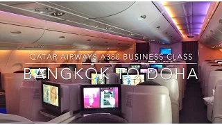 Qatar Airways A380 Business Class Bangkok to Doha