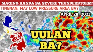 LOW PRESSURE AREA/BAGYO UPDATE|APRIL 28,2023 WEATHER UPDATE TODAY|PAGASA WEATHER UPDATE