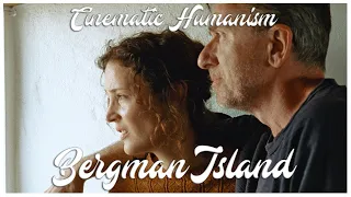 Ingmar Bergman/Mia Hansen Løve: Cinematic Humanism