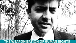 The Weaponisation of Human Rights - Chase Madar, SOAS University of London