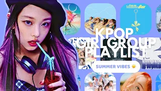 [2 HOURS] K-POP GIRLGROUP PLAYLIST | SUMMER VIBES ☀️