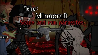 Meme: minecraft |Scape and run: parasites| //итоги отбора команды//