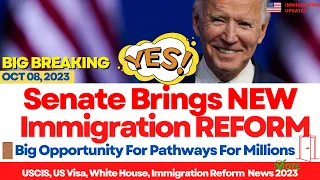 SENATE BRINGS NEW IMMIGRATION REFORM 2023 | GREEN CARD CITIZENSHIP PATHWAYS FOR MILLIONS