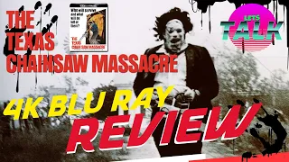 THE TEXAS CHAINSAW MASSACRE - 4K BLU RAY REVIEW - Worth the upgrade?