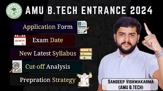 AMU B.Tech Admissions 2024: Application Process, Exam Date & Complete Information About AMUEEE 2024