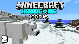 COMO SOBREVIVIR 100 DIAS  en el ARTICO MINECRAFT HARDCORE 🥶 *FRIO EXTREMO* #2