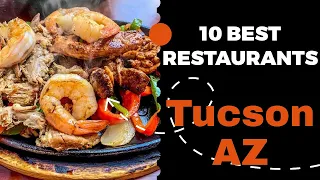 10 Best Restaurants in Tucson, Arizona (2022) - Top places to eat in Tucson, AZ.