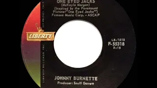 1961 Johnny Burnette - Ballad Of The One Eyed Jacks