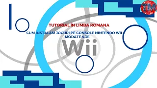 Tutorial in Limba Romana cum instalam jocuri pe Console Nintendo Wii Versiunea 4 3E