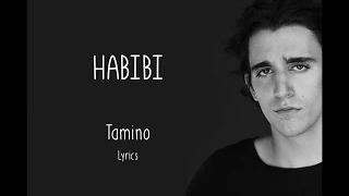 Tamino - Habibi - Lyrics