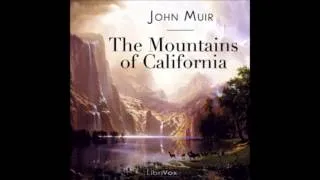 The Mountains of California (FULL Audiobook)