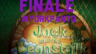 Jack and the Beanstalk finale York theatre royal #YorkPanto