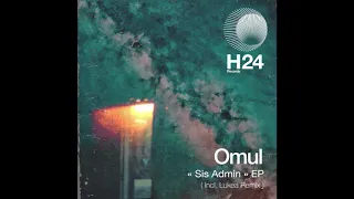 OMUL - Sis Admin (Lukea Remix) [H24002]