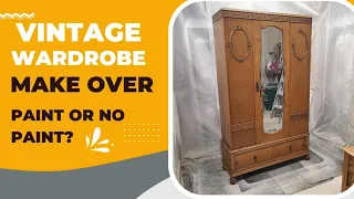 Can I Save This Vintage Wardrobe? | Furniture Make Over | Easy Flip