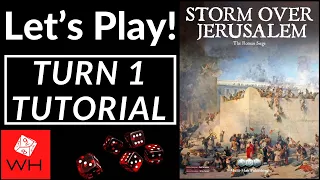 Let's Play! Storm over Jerusalem: The Roman Siege (Turn One Tutorial)