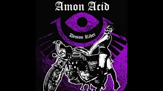Amon Acid - Demon Rider (Single 2022)