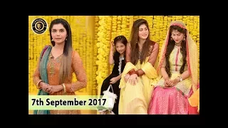 Good Morning Pakistan - 7th September 2017 - Top Pakistani show