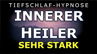 Tiefschlaf Hypnose 😴 Entdecke die Weisheit des Inneren Heiler 🌿 Geist ~ Körper ~ Seele ⚡Sehr Stark⚡