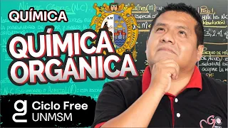 QUÍMICA - Química orgánica [CICLO FREE]