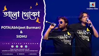 Bhalo Theko - Recreated | Cactus | Abhijeet Burman aka Pota & Sidhu Live Performance