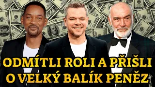 10 herců, kteří odmítli slavnou roli a přišli tím o velký balík peněz