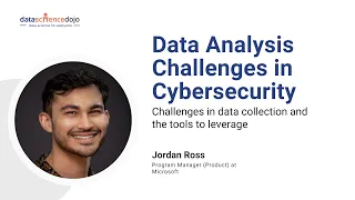 Data Analysis Challenges in Cybersecurity