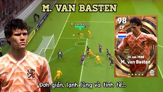 [REVIEW BIGTIME]: M.VAN BASTEN: LẠNH LÙNG VÀ TINH TẾ ĐẾN ĐÁNG SỢ || eFootball 2023|| pEsfootball