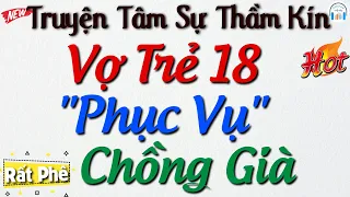 Cả Xóm Nghèo Khen Hay: Hạnh phúc đêm ngày với cô vợ trẻ - Full Truyện Tâm Sự Thầm Kín Đặc Sắc 2023