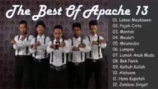 lagu Aceh enak didengar,,, Apache 13..... full album....