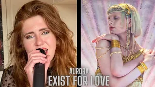 Exist For Love - AURORA (Cover)