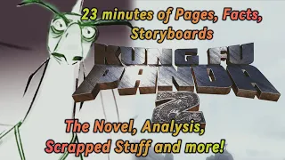 Kung Fu Panda 2 - Character Analysis, StoryBoards, Scenes Comparison, Deleted Stuff and more!