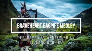 Braveheart Medley