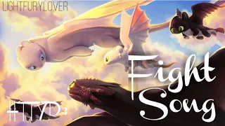 [HTTYD3] ~Light and Night ~ FIGHT SONG