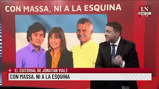 Con Massa, ni a la esquina; el editorial de Jonatan Viale