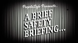 Safety Briefing Video | PeopleSafe TV