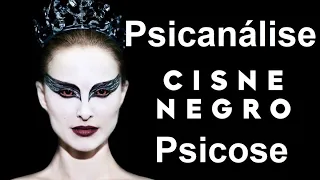 O Cisne Negro Psicanálise do filme