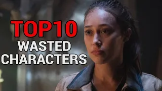 Top 10 Wasted Characters In Fear The Walking Dead