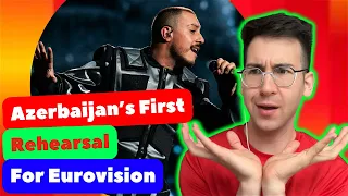 🇦🇿 Azerbaijan's First Semi-Final Rehearsal at Eurovision 2024 (REACTION)