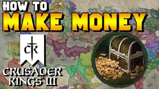 How to Make Money in Crusader Kings 3 (Income & Economy Guide)