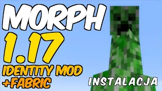 Identity Mod 1.17 [Morph mod 1.17] (+ Fabric) - Minecraft 1.17 - Jak zainstalować mody?