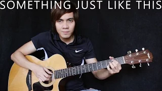 Something Just Like This - Chainsmokers & Coldplay (fingerstyle guitar cover)